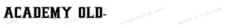 Academy Old字体转换